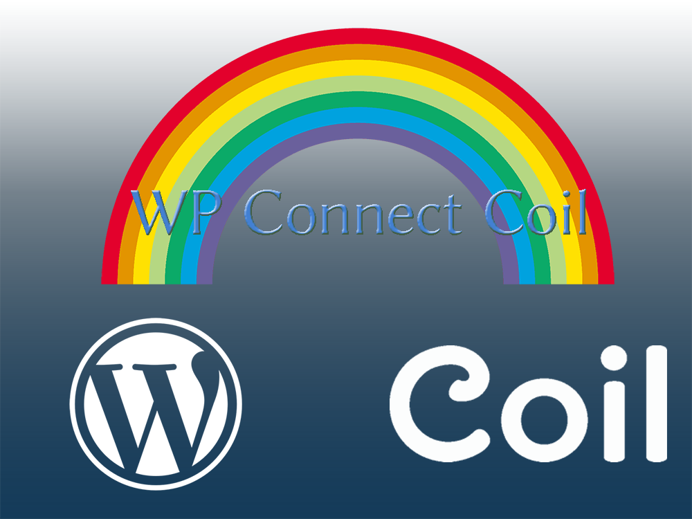 【WP Connect Coil】プラグインでXRPによるブログの収益化を実現
